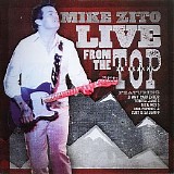 Mike Zito - Live From The Top
