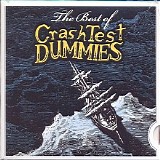Crash Test Dummies - The Best Of Crash Test Dummies