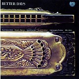 Paul Butterfield's Better Days - Better Days