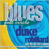 Duke Robillard - Blues Full Circle