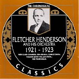 Fletcher Henderson And His Orchestra - The Chronological Classics - 1921-1923