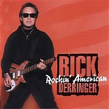 Rick Derringer - Rockin' American