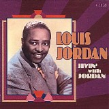 Louis Jordan - Jivin' With Jordan