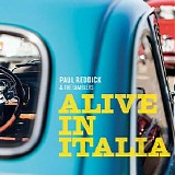 Paul Reddick - Alive In Italia