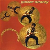Guitar Shorty - Roll Over Baby