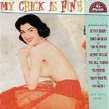 Various artists - Pan-American Recordings Vol. 15 ~ My Chick Is Fine