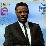 Nat "King" Cole - Thank You, Pretty Baby