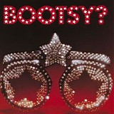 Bootsyâ€™s Rubber Band - Bootsy? Player Of The Year