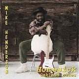 Mike Henderson - Homesick Oakland Blues