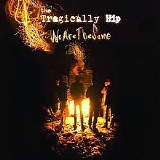 The Tragically Hip - We Are The Same