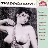 Various artists - Pan-American Recordings Vol. 43 ~ Trapped Love