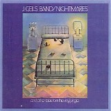 The J. Geils Band - Nightmaresâ€¦and Other Tales From the Vinyl Jungle