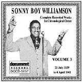 Sonny Boy Williamson - Complete Recorded Works in Chronological Order, Volume 3 (21 July 1939 to 4 April 1941)