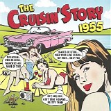 Various artists - The Cruisin' Story - 1955