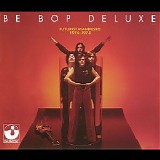 Be Bop Deluxe - Futurist Manifesto