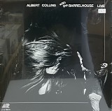 Albert Collins & Barrelhouse - Albert Collins With The Barrelhouse Live