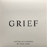 Nick Cave - Grief