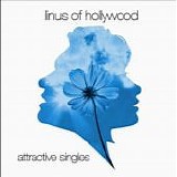 Linus Of Hollywood - Attractive Singles