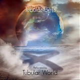Tubular World - Tubular Bells