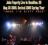 John Fogerty - When I'm Sixty Four (Live At Copps Coliseum, Hamilton, Ontario, Canada)
