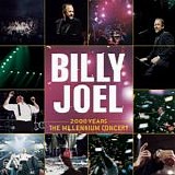 Joel, Billy - 2000 Years: The Millennium Concert