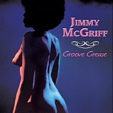 Jimmy McGriff - Groove Grease