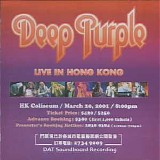 Deep Purple - The Soundboard Series (Live In Concert Hong Kong, Coliseum China)