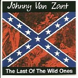 Johnny Van Zant - Last of The Wild Ones (Live From Illinois, USA)