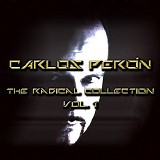 Carlos Peron - The Radical Collection - Vol. 1