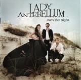 Lady Antebellum - Own The Night  (Special Edition)