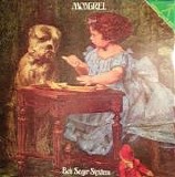Bob Seger System - Mongrel  (Reissue)