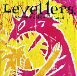 Levellers, The - A Weapon Called The Word
