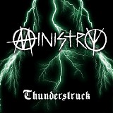 Ministry - Thunderstruck (Made Famous by AC/DC)