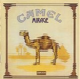 Camel - Mirage  (Remastered Reissue)