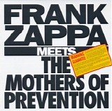 Zappa, Frank - Frank Zappa Meets The Mothers Of Prevention