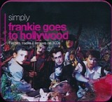 Frankie Goes To Hollywood - Simply Frankie Goes To Hollywood