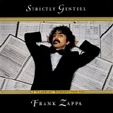 Zappa, Frank - Strictly Genteel