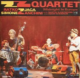 ZZ Quartet - Midnight In Europe