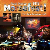 Neal Morse - Morsefest 2015 Sola Scriptural and ? Live