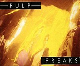 Pulp - Freaks