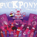 Fuck Pony - Children Of Love