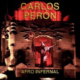 Carlos Peron - Afro Infernal