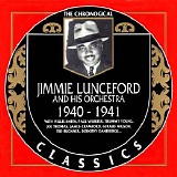 Jimmie Lunceford And His Orchestra - The Chronological Classics - 1940-1941