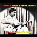 Sister Rosetta Tharpe - Complete Sister Rosetta Tharpe, Vol. 2: 1943-1947