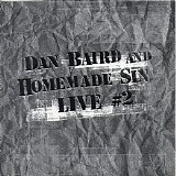 Dan Baird And Homemade Sin - Feels So Good #2