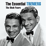 The Treniers - The Essential Treniers: The Okeh Years