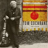 Tom Cochrane and Red Rider - Take It Home