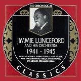 Jimmie Lunceford And His Orchestra - The Chronological Classics - 1941-1945