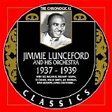 Jimmie Lunceford And His Orchestra - The Chronological Classics - 1937-1939