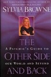 Sylvia Browne - The Other Side And Back:  A  Psychics Guide To Our World And Beyond  [AudioBook]